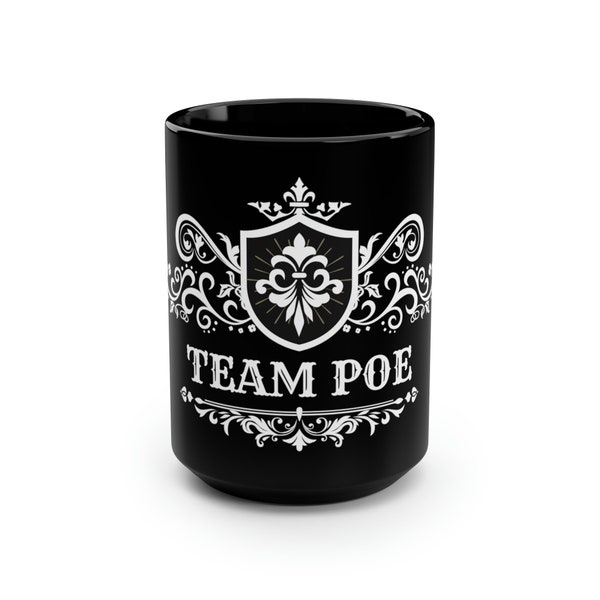 Team Poe, Team Edgar Allen Poe Mug, Mug Gift For Mom, Gift Men Birthday, Romanticism, Family Gift, Victorian Mug, Coffee Mug For Men