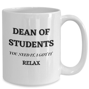 Dean of Students- Gifts for Dean- Dean Appreciation Gift- Dean Graduation Gift- Gift for Student-Personalized Gift-Personalized Mug