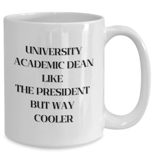 Academic Dean- Academic Dean Mug- Best Dean of Academics- Faculty Dean-Personalized Gift-Personalized Mug
