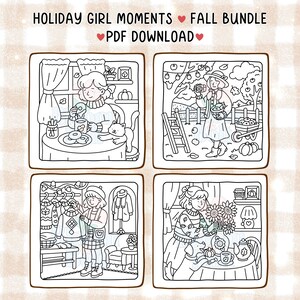 May include: Black and white line art illustrations of fall scenes. The images include a girl drinking tea, a girl picking apples, a girl shopping for sweaters, and a girl arranging flowers. Text reads "HOLIDAY GIRL MOMENTS FALL BUNDLE PDF DOWNLOAD".
