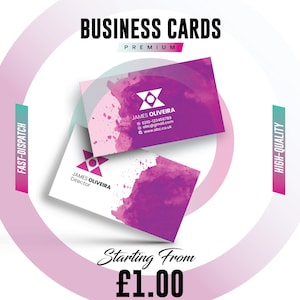 May include: Two pink and white business cards with a watercolour design. The top card has the text "JAMES OLIVEIRA" and contact information. The bottom card has the text "JAMES OLIVEIRA" and "Director". The text "BUSINESS CARDS PREMIUM" is at the top of the image. The text "Starting From £1.00" is at the bottom of the image.