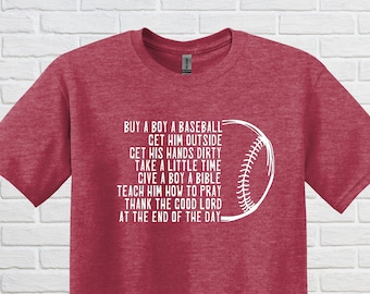 Buy a Boy a Baseball Tee  / MANY Colors to Choose From / Premium Soft Tee / Granger Smith Lyrics / Country Music