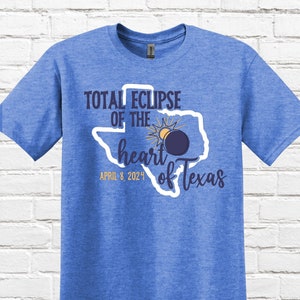 2024 Texas Solar Eclipse Shirt / Total Eclipse of the Heart of Texas Tee / April 8, 2024