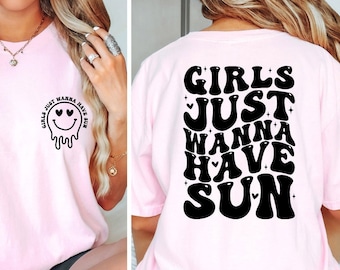 Girls Just Wanna Have Sun Shirt, Groovy Summer Vibes Shirt, Funny Summer Quote T-Shirt, Girls Summer Vacation Shirt, Girls Trip Tee Shirt