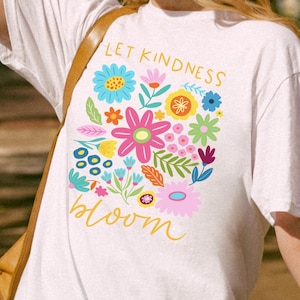 Let Kindness Bloom T-Shirt, Be Cool Be Kind Retro Flowers Shirt, Be Cool Shirt, Inspiration Shirt Women, Be Kind Shirt, Floral Kindness Tee