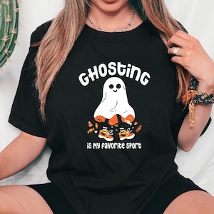 Ghosting Is My Favorite Sport Shirt, Halloween Ghost T-Shirt, First Halloween Spooky Shirt, Ghosting Halloween T-Shirt, Spooky Vibes Shirt