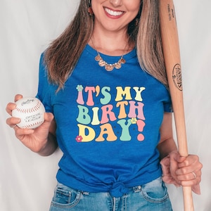 It&#39;s My Birthday Shirt, Birthday Gift T-Shirt, Birthday Girl Shirt, Groovy Birthday Shirt, Woman Birthday Shirt, Birthday Party Tee Shirt