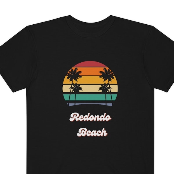 Redondo Beach T Shirt Etsy