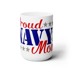 Navy Mom Coffee Mug 15oz