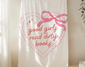 Smut Reader Blanket, Good Girls Read Dirty Books, Romantasy Blanket, Cozy Bookish Velveteen Plush Blanket, Booklovers Gift, Gift for Readers