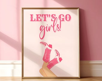 PRINTABLE Coastal Cowgirl Let's Go Girls Print Wall Art, Western Wall Decor, Preppy Dorm Room Poster, Girly Art, Wine Bar Cart Art Download