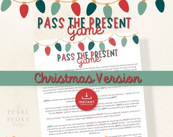 May include: A printable Christmas game instruction sheet with a red and green border. The title is "Pass the Present Game: Christmas Version". The text describes a Christmas elf named Lefty who is tasked with delivering presents to the village of Merryville. The instructions involve turning right eight times to reach the village.