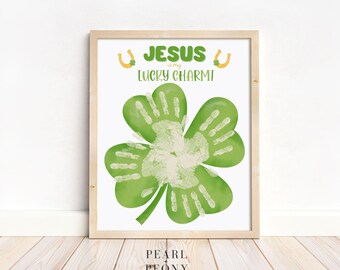 PRINTABLE Christian St Patricks Day Handprint Art Craft for Kids, Keepsake Art, Toddler Preschool Sunday School Homeschool, Lucky Clover