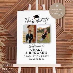May include: A white graduation party sign with a black graduation cap and the text "They did it!"  Two photos of graduates are below the text. The sign also includes the text "Welcome to Chase & Brooke's Graduation Party Class of 20XX".