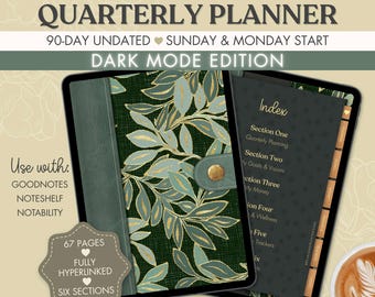 90-Day Digital Planner, Dark Mode Undated Quarterly Planner, Glittery Botanical, Sunday and Monday Start, PDF for Goodnotes