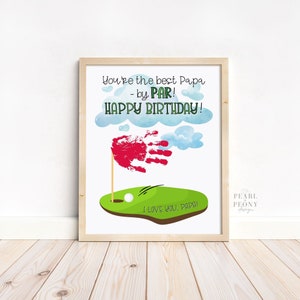 IMPRIMÍVEL Feliz Aniversário Papa Golf Handprint Art Craft, Presente de Crianças, Melhor Papa por Par, Cartão de Aniversário de Arte de Lembrança DIY, Carta PDF e A4