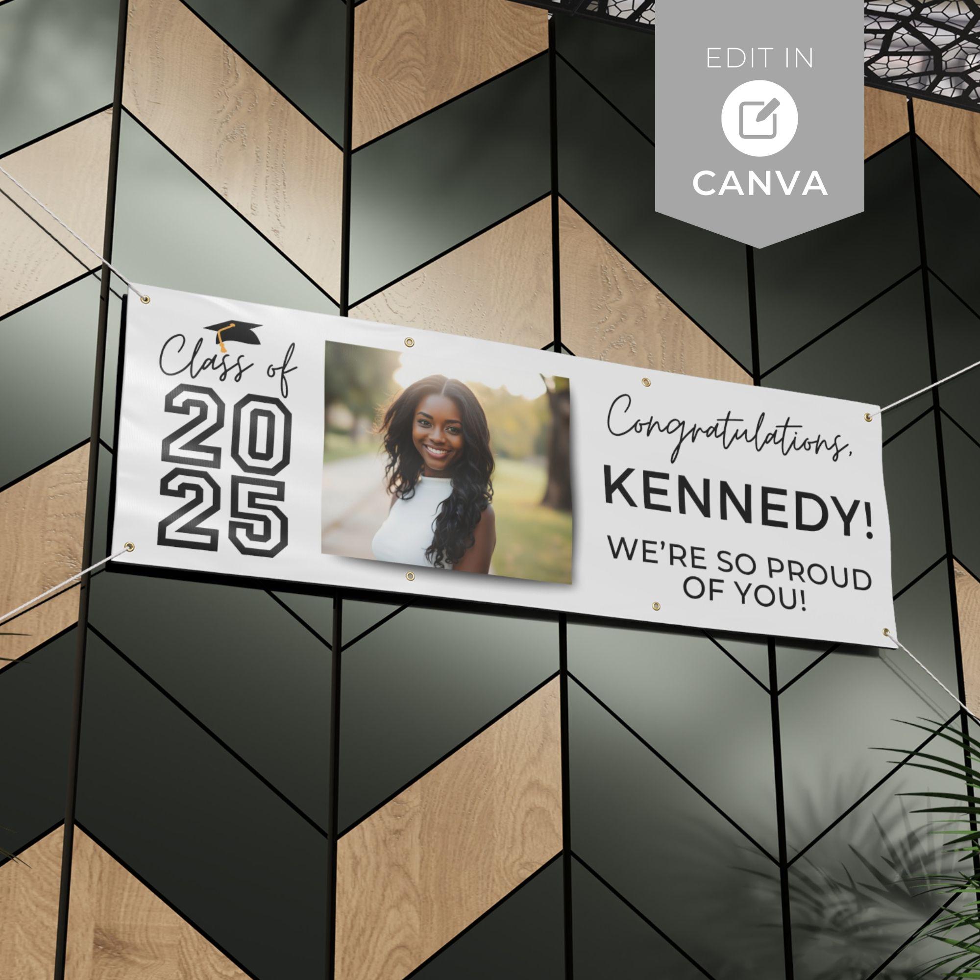 EDITABLE Graduation Banner Template, Class of 2025 Custom Photo Sign ...