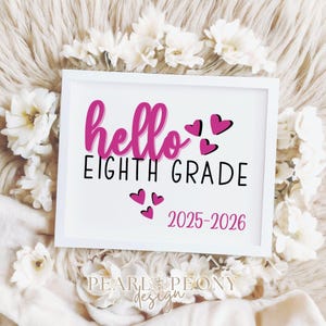 PRINTABLE Pink Preppy First Day of Eighth Grade, Hello Eighth Grade Sign, 8th Back to School Photo Prop, iPad Tablet Digital Sign, Download