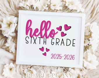 Rosa Preppy Erster Tag der sechsten Klasse, Hallo sechste Klasse Schild, 6th Back to School Fotorequisite, iPad Tablet Digital Sign, Download