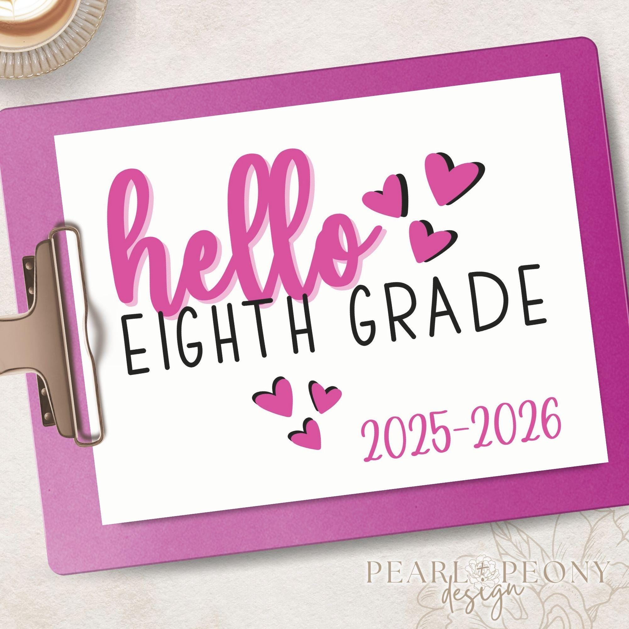 PRINTABLE Pink Preppy First Day of Eighth Grade, Hello Eighth Grade ...