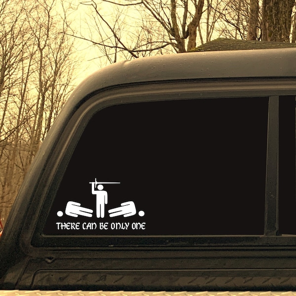 Highlander Movie There Can Be Only One Vinyl Decal / Sticker