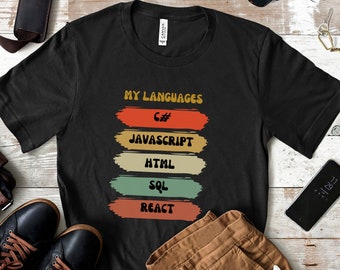 My Languages, Personalized Programming Language, Software Developer, Software Engineer, Computer Science Student, Woman in STEM Shirt