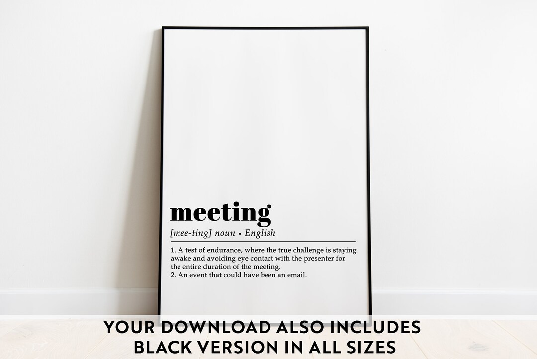 Office Wall Art Meeting Definition Print Home Office Decor Funny Home