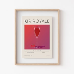 May include: A minimalist poster with a graphic illustration of a Kir Royale cocktail in a champagne flute. The poster has a pink and red gradient background and the text "KIR ROYALE" in black at the top. The text "DIJON, FRANCE" is at the bottom of the poster.