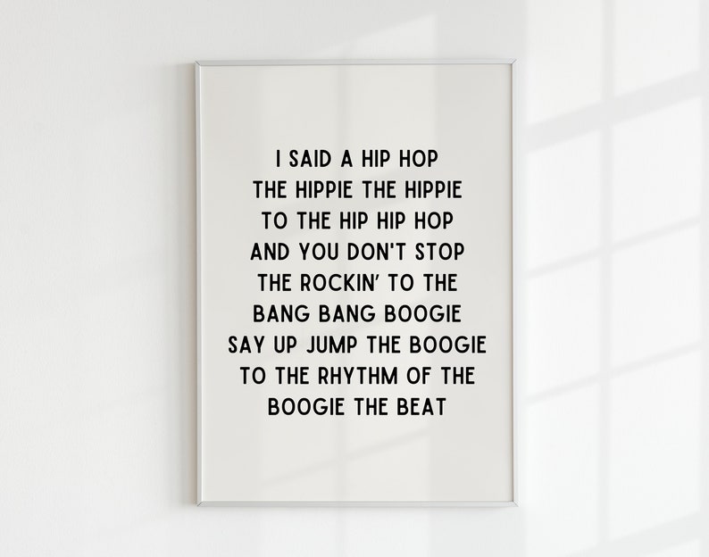 Hip Hop Song Lyrics Rappers Delight Lyric Quote I Said a Hip Hop Poster
