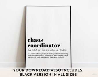 Chaos Coordinator Poster | Home Office Wall Art | Cubicle Decor | Definition Print | Funny Office Decor | Office Wall Decor | Digital Print