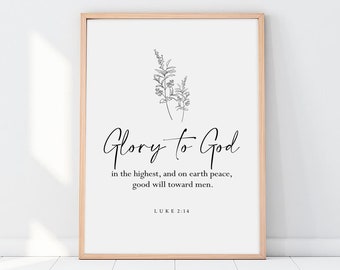 Luke 2:14 Christmas Bible Verse Printables, Printable Scripture Home Decor, Holiday Christian Wall Art
