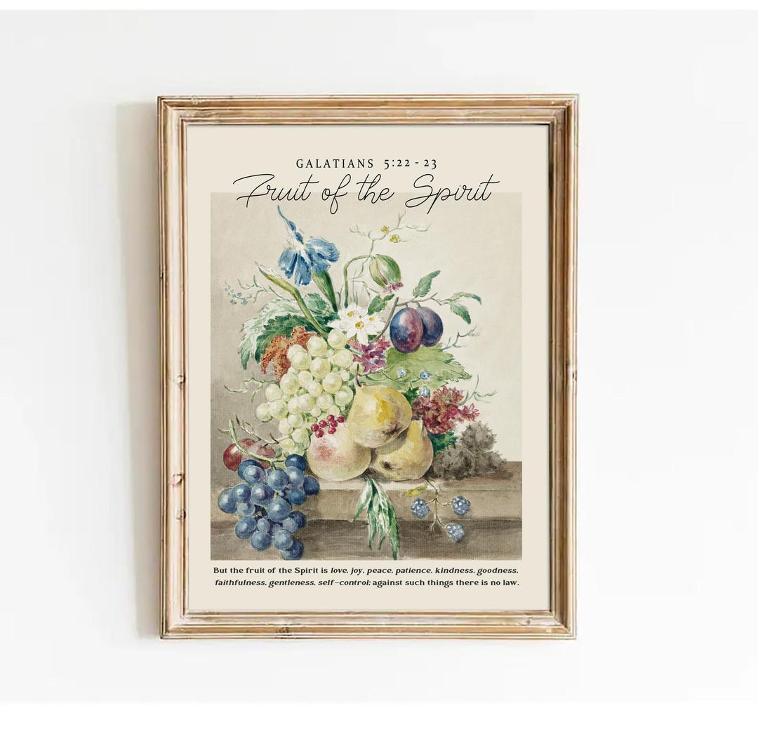 Fruit of the Spirit Art Print, Love Joy Peace, Galatians 5 22, Vintage ...