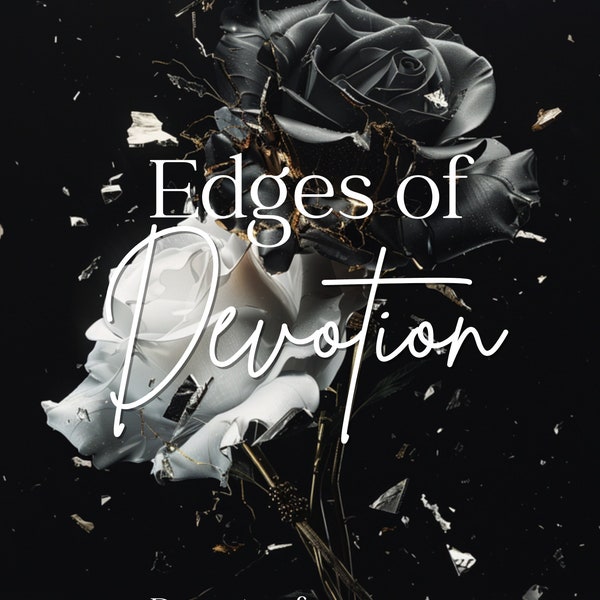 Edges of devotion (Prequel 2)