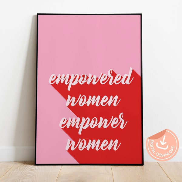 Feminist Poster, Empowered Women Empower Women Feminist Wall Art, Feminist Art, Preppy Room Decor, Preppy Feminist Wall Art, Feminist Print