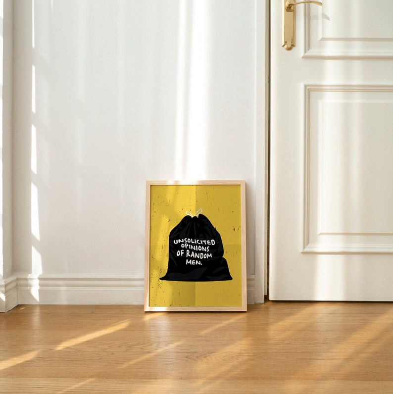 Funny Feminist Art Print: Unsolicited Opinions Poster (Digital Download) image 6
