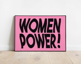 Impressão artística feminista sobre o poder das mulheres: pôster de tipografia ousada (download digital)