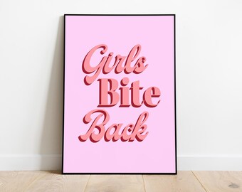 Mädchen beißen zurück Kokette Girly Wandkunst, adrette Wandkunst, Retro feministische druckbare Wandkunst, Girly Wanddekor, rosa Wandkunst, feministische Geschenke