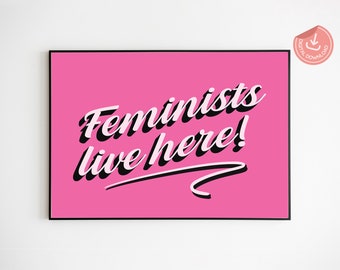 Feminist Home Decor: "Feminists Live Here" Retro Print (Digital Download)