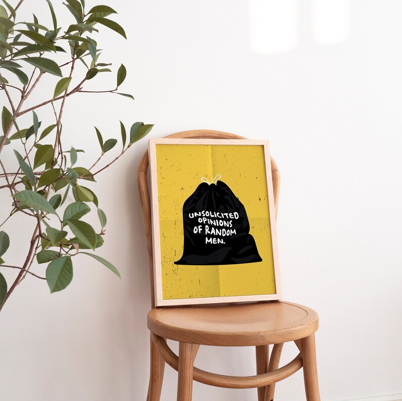 Funny Feminist Art Print: Unsolicited Opinions Poster (Digital Download) image 5