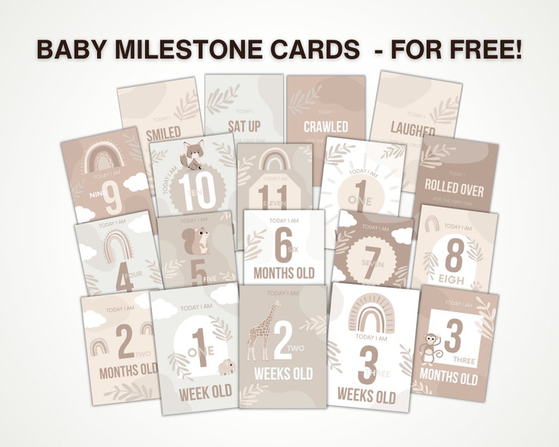 May include: A collection of baby milestone cards with a neutral color palette. Each card features a milestone such as "Smiled" or "Crawled", along with the baby's age in weeks or months. The cards have illustrations of rainbows, animals, and foliage.