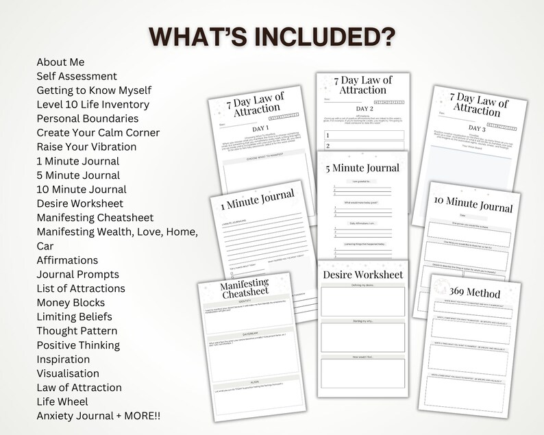 Puede incluir: Una colecci&oacute;n de hojas de trabajo y p&aacute;ginas de diario imprimibles para el crecimiento personal y la superaci&oacute;n personal. Las p&aacute;ginas incluyen t&iacute;tulos como "7 Day Law of Attraction", "1 Minute Journal", "5 Minute Journal", "10 Minute Journal", "Desire Worksheet", "Manifesting Cheatsheet" y "369 Method".