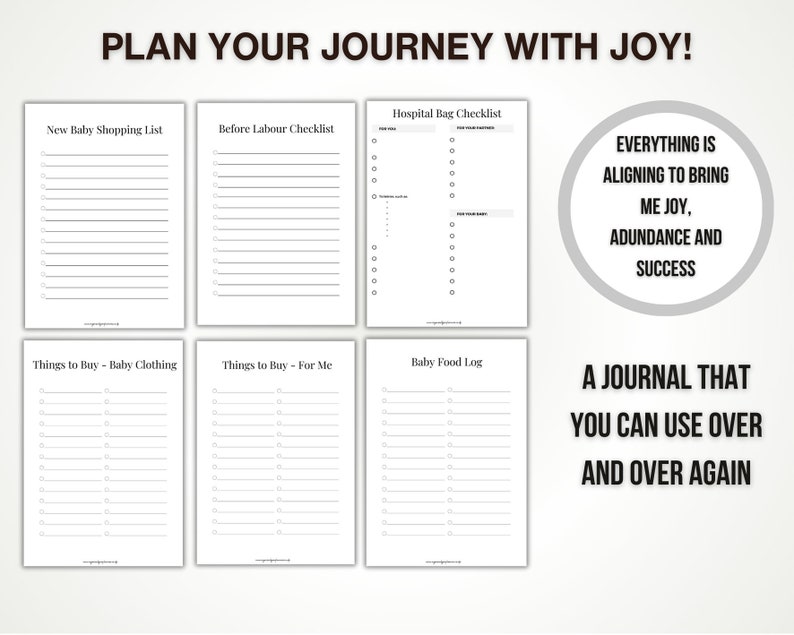 May include: A white journal with checklists for new parents, including a shopping list, labor checklist, and baby food log. The text reads "PLAN YOUR JOURNEY WITH JOY!" and "A JOURNAL THAT YOU CAN USE OVER AND OVER AGAIN."