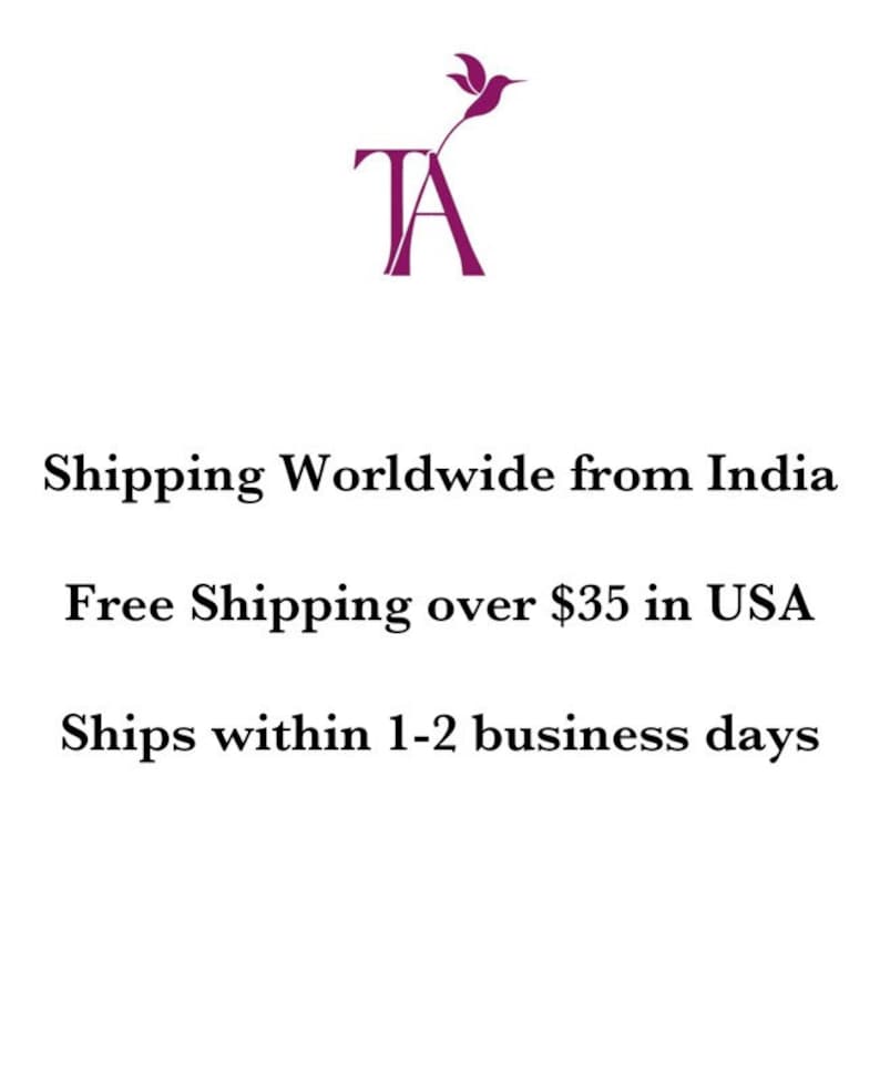 May include: A purple hummingbird logo with the letters "TA" below it. The text "Shipping Worldwide from India" is below the logo. The text "Free Shipping over $35 in USA" is below that. The text "Ships within 1-2 business days" is below that.