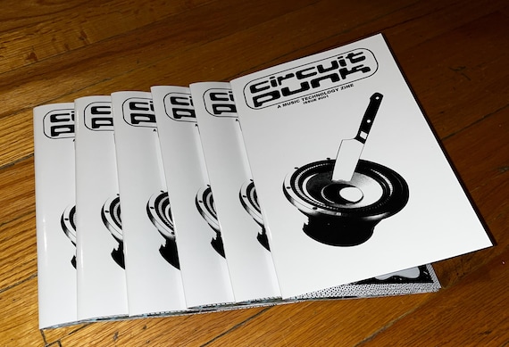 Circuit Punk - A Music Technology Zine (Issue #001)