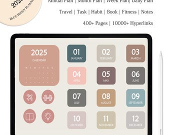 May include: A digital planner for 2025 on a tablet screen. The planner has a calendar, monthly views, and icons for travel, fitness, and more. The text "NEW 2025 BLUE PEONY PLANNER" is in a circle at the top left of the image. The text "Annual Plan | Month Plan | Week Plan | Daily Plan" is at the top of the screen. The text "Travel | Task | Habit | Book | Fitness | Notes" is below that. The text "400+ Pages | 10000+ Hyperlinks" is at the bottom of the screen.