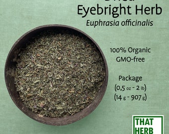 Dried Eyebright Herb [Euphrasia officinalis] | Best Quality | 100% Organic, GMO-free | Package (1oz to 32oz) (28-907 g)