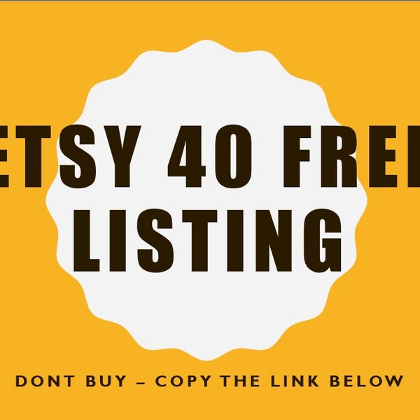 Etsy Free Listing - Etsy 40 Free Listing