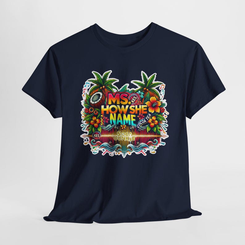 Cocoa Tea Ms. How She Name Kes-inspired Soca shirt with vibrant Caribbean music design, unisex fit, and cozy fleece material. Soca Junkie apparel.
