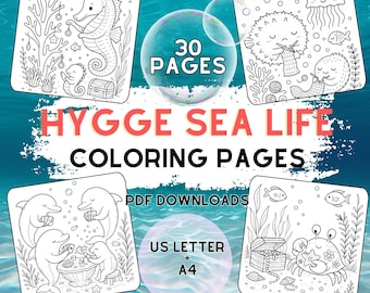 Cozy Hygge Sea Life Coloring Pages | 30 Cute Coloring Ocean-Themed with Sea Animals | Calming Summer Coloring Printables for Kids & Adults