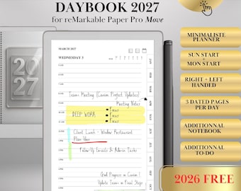 May include: A digital daybook 2027 planner for reMarkable Paper Pro Move tablets. The screen displays a daily schedule for March 3, 2027, with handwritten notes, highlighted tasks, and a sidebar for navigation. Includes gold buttons listing features.
